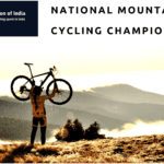 INDIA- 18th Senior, Junior & Sub Junior National Mountain Bike Cycling Championships