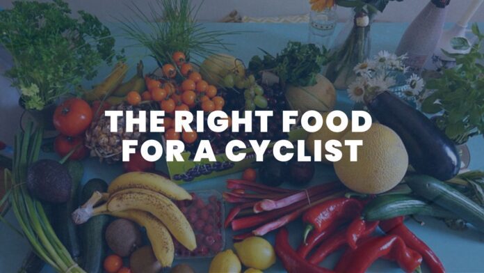 RIGHT FOOD FOR A CYCLIST