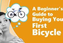 A Beginner’s Guide to Buying Your First Bicycle Buying Your First Bike