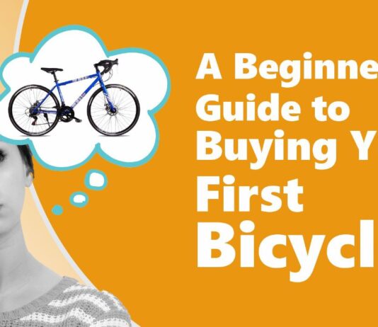 A Beginner’s Guide to Buying Your First Bicycle Buying Your First Bike